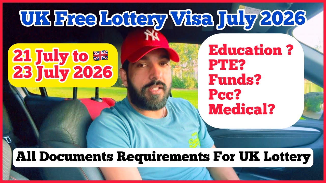 UK free Lottery Visa July 2026 All Requirements!Ballot Open on 21 July 2026 For Indians! UK visa!