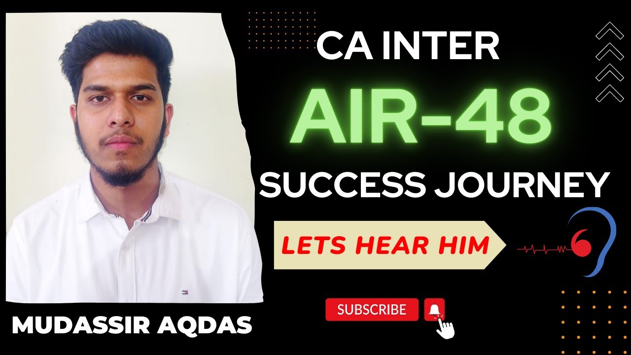 CA Inter AIR 48 Success Story | Muddasir Aqdas | KSJ Teaching
