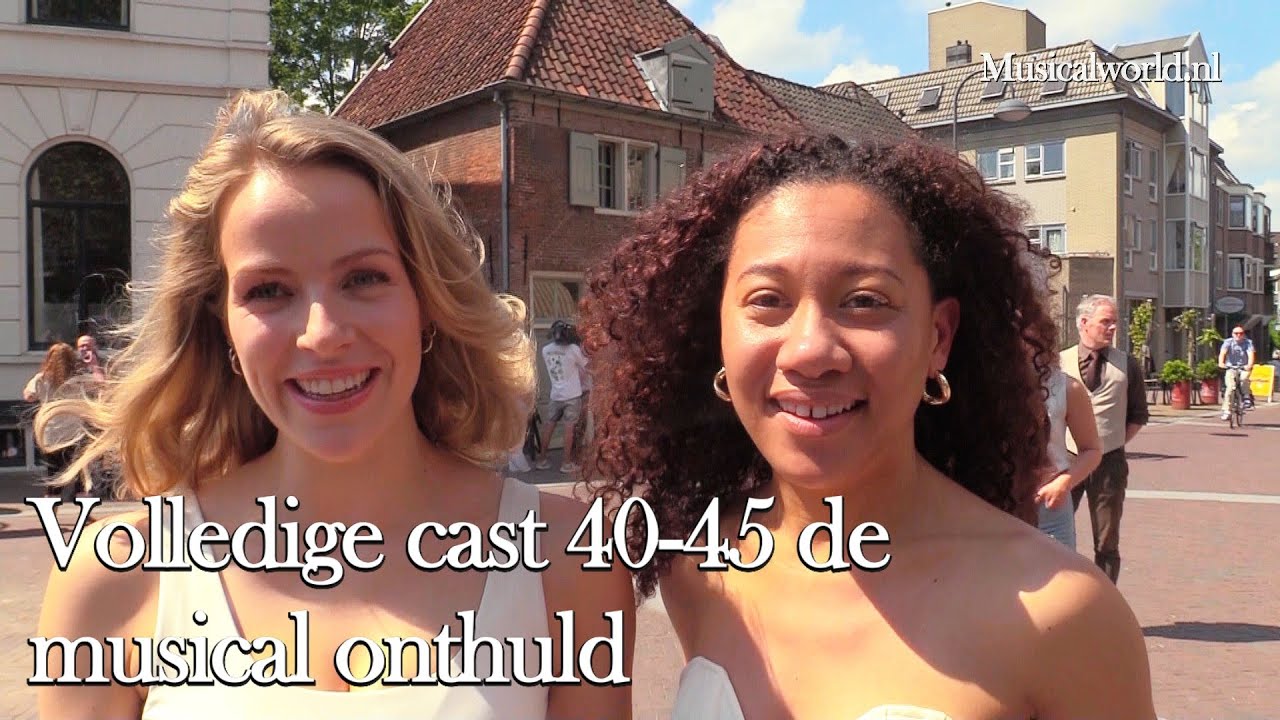 40-45 de musical: volledige cast onthuld