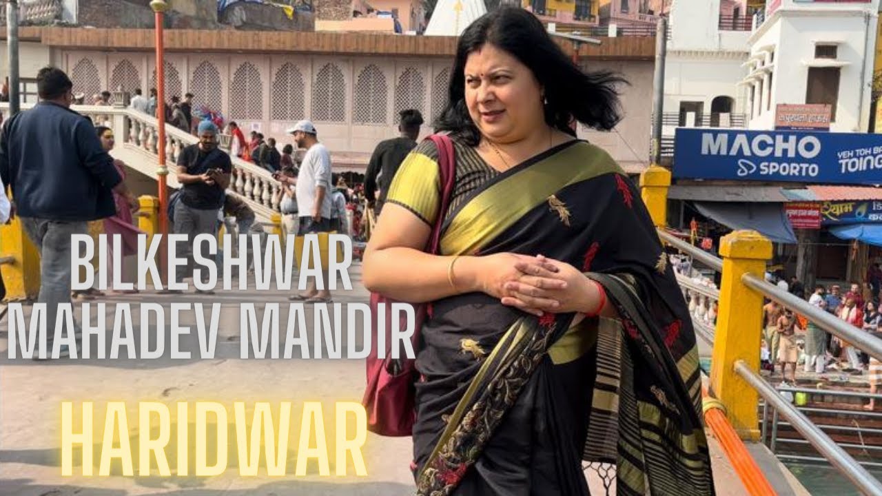 Bilkeshwar Mahadev Mandir || Haridwar || Ruchika Chauhan