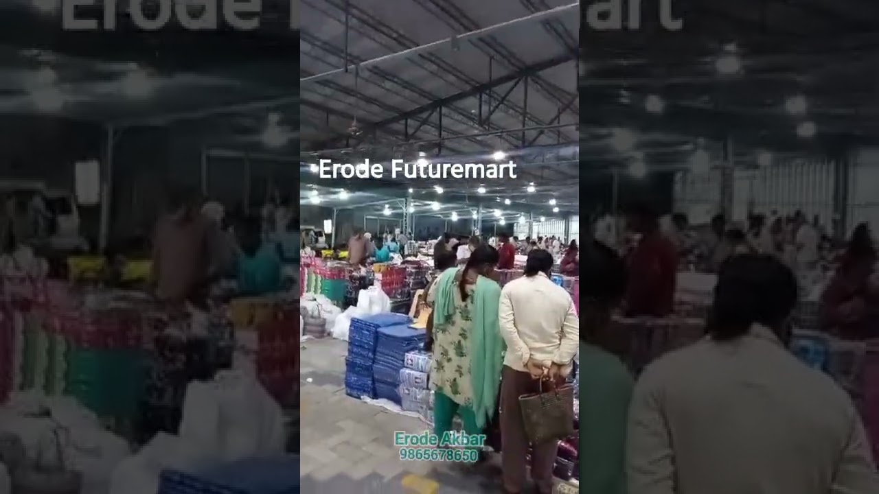 Erode Night Market contact me M.Akbar 9865678650