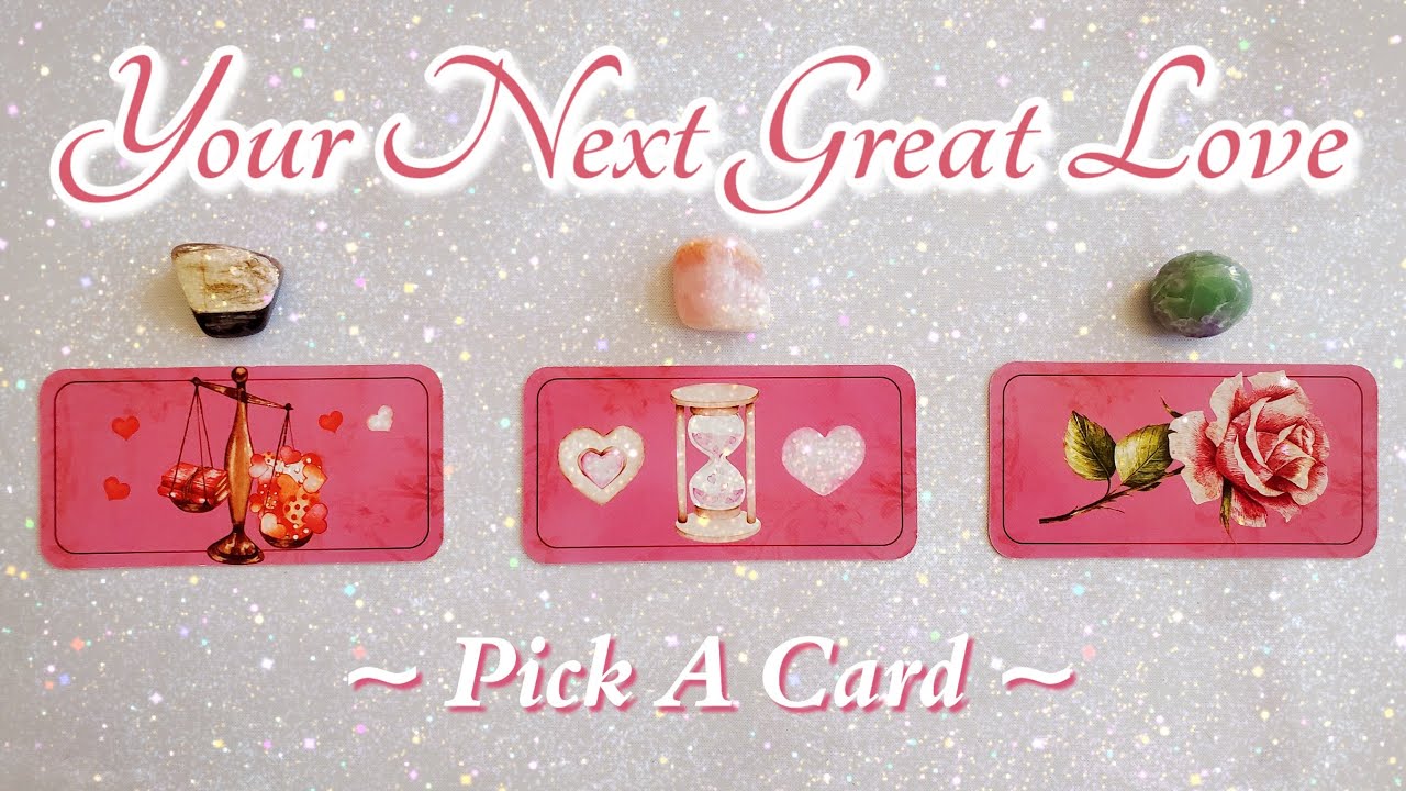Pick A Card Your Next Great LOVE❤️‍🔥: Why Now + Signs You're About To Meet!💫👀