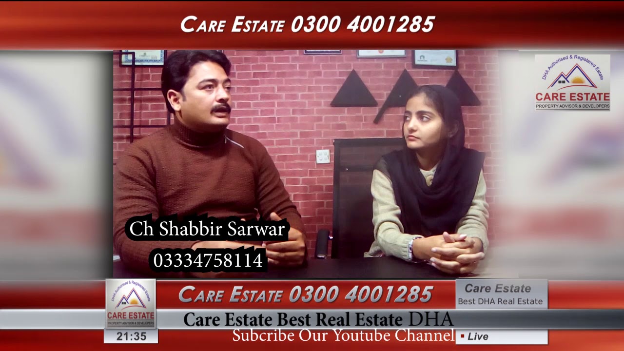 care estate dha lahore Investment Adviser Chaudhry shabbir sarwar investment advice