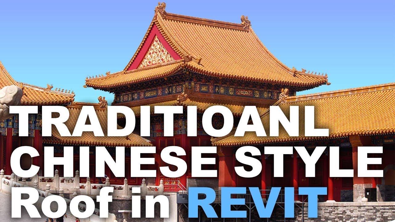 Modeling a Traditional Chinese roof in Revit