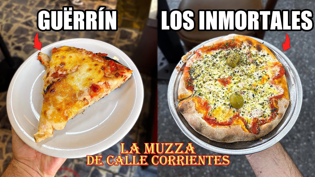 LA MUZZA DE CALLE CORRIENTES 🍕 EP. 7: Los Inmortales - Güerrín