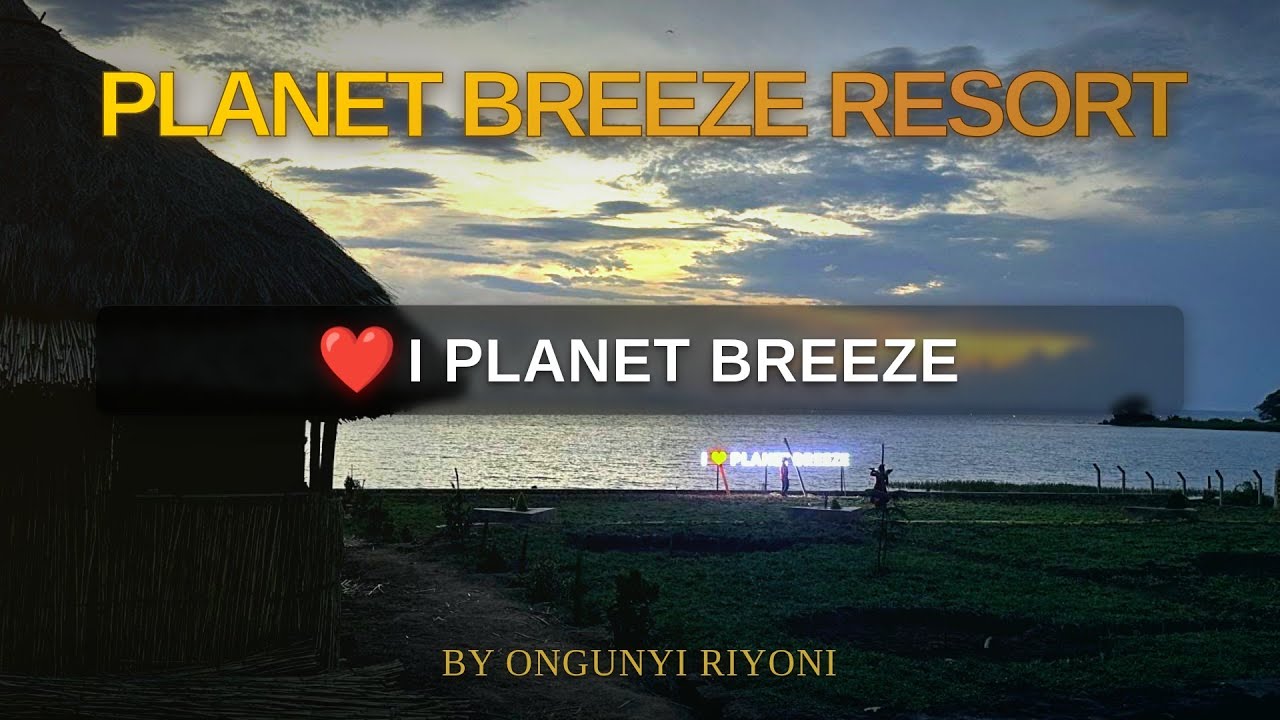 Ongunyi Riyoni – Planet Breeze Resort (Official Afro-Fusion Music Video)