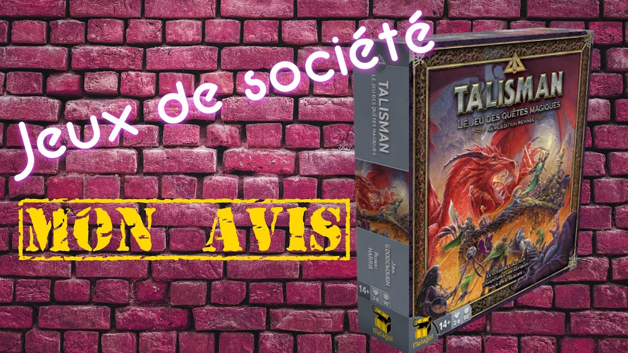 Mon avis sur Talisman 4ème édition