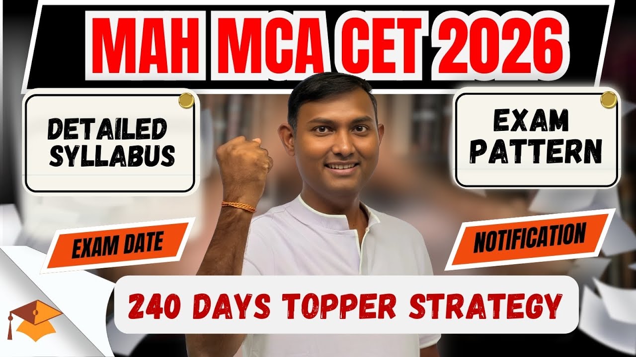 MAH MCA CET 2026 | 240 Days Study Plan, Syllabus & Exam Pattern | Toppers’ Strategy for 99+ %tile