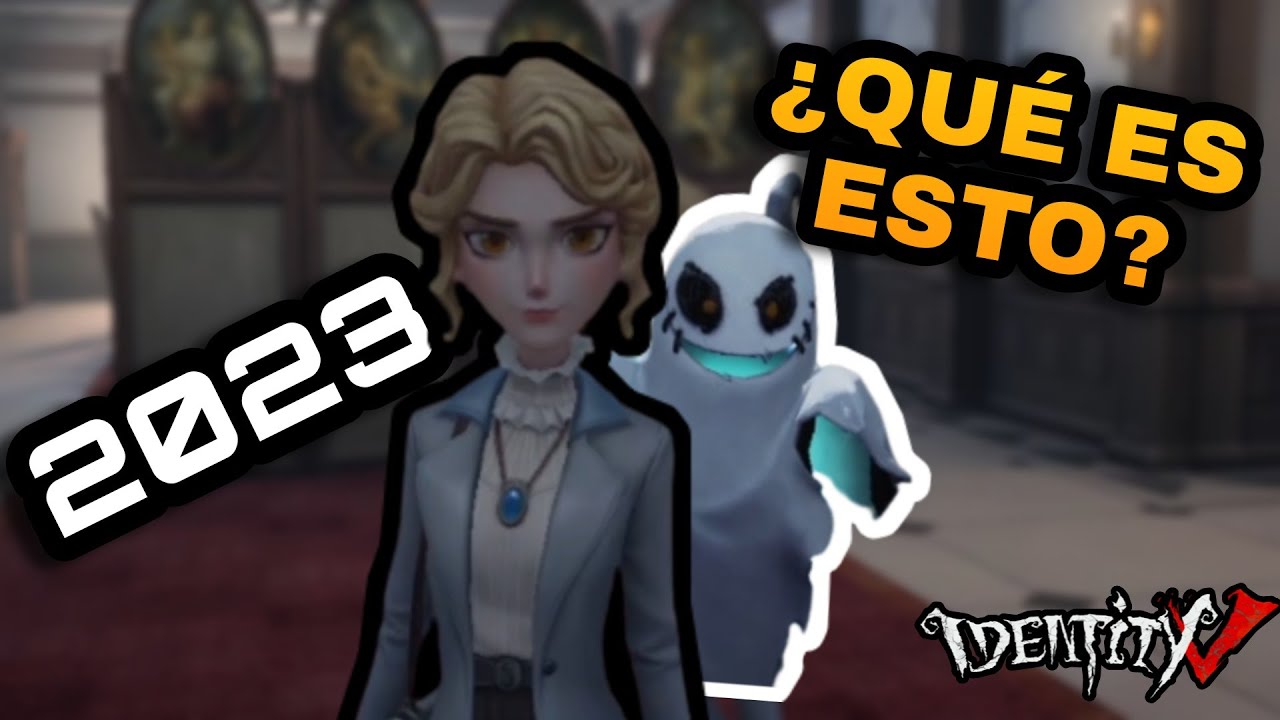 REGRESO a IDENTITY V después de MEDIO AÑO