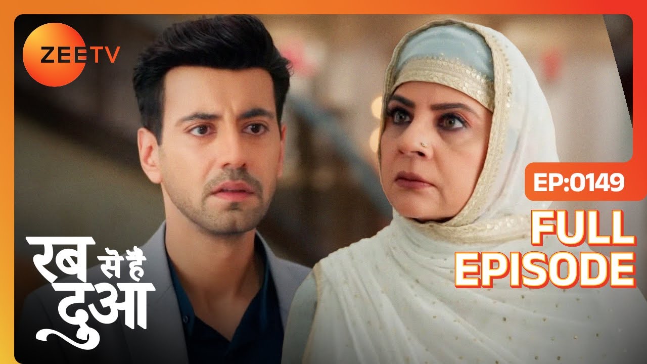 Hameeda ने कहा Haider को धोखेबाज़! | Rabb Se Hai Dua | Full Episode - 149 | Zee TV