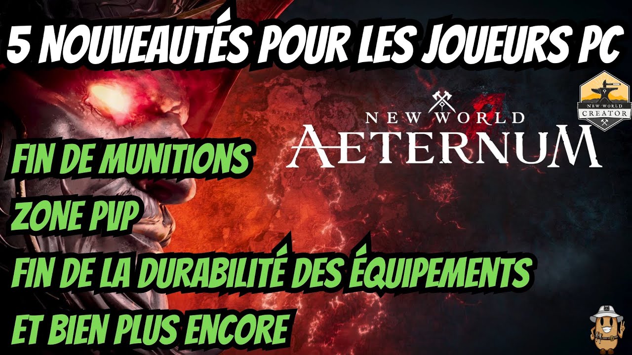 NEW WORLD : AETERNUM - 5 NOUVEAUTÉS POUR PC