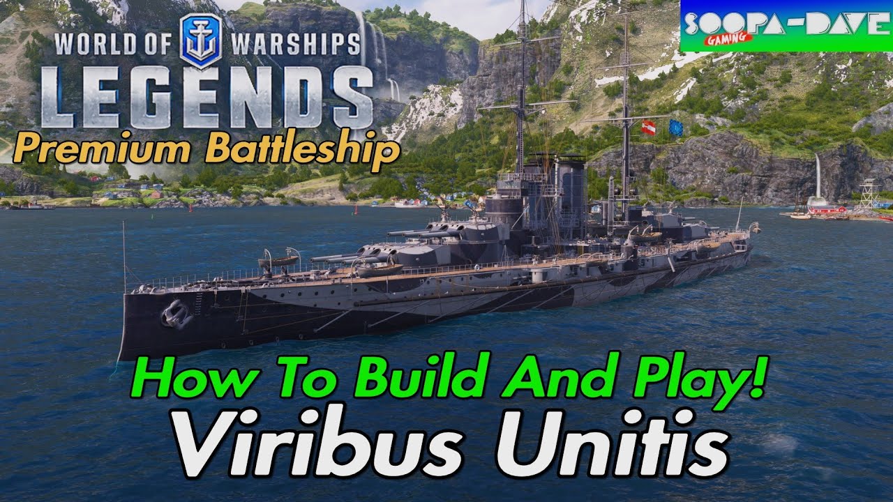 World Of Warships Legends Viribus Unitis Premium Battleship Guide