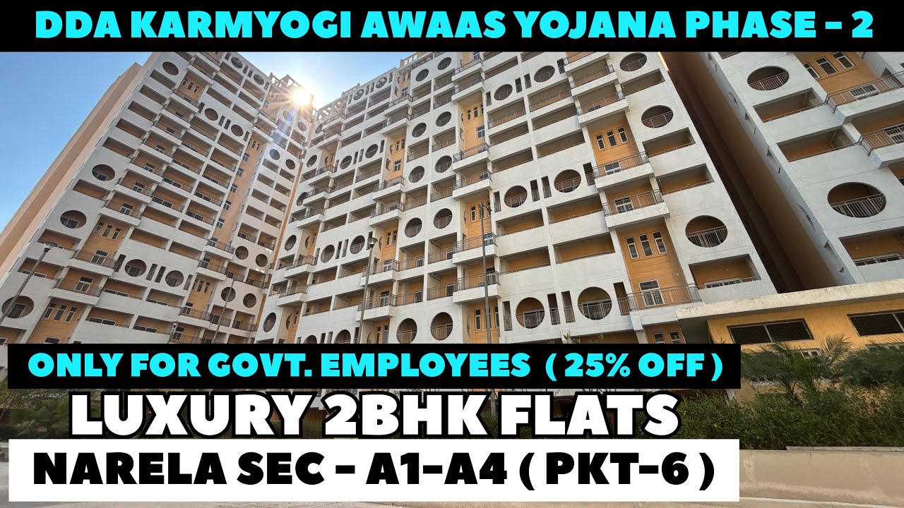 DDA New Housing Scheme || DDA Luxury 2BHK Flats With 25% Off || DDA Karmyogi Awaas Yojana 2026