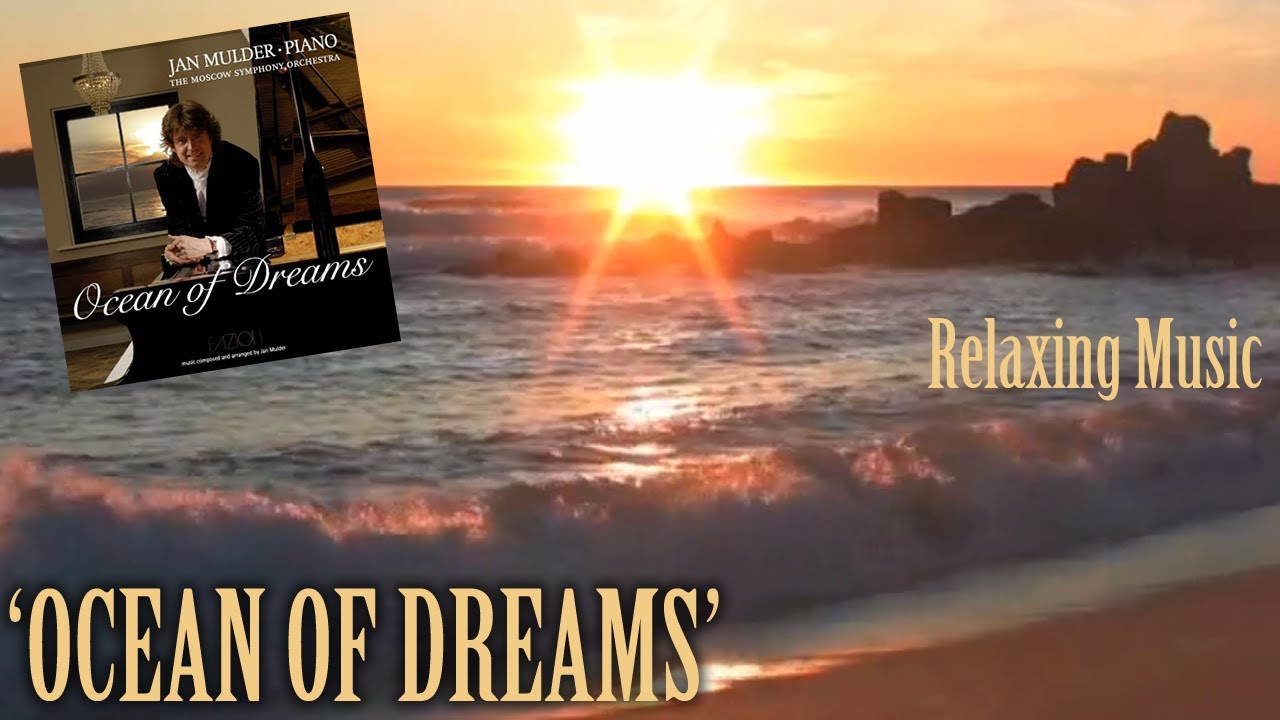 Ocean of Dreams - Ian Mulder (light classical instrumental music)
