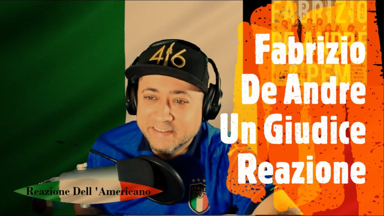 Fabrizio De Andre Un Giudice Reazione Dell' Americano