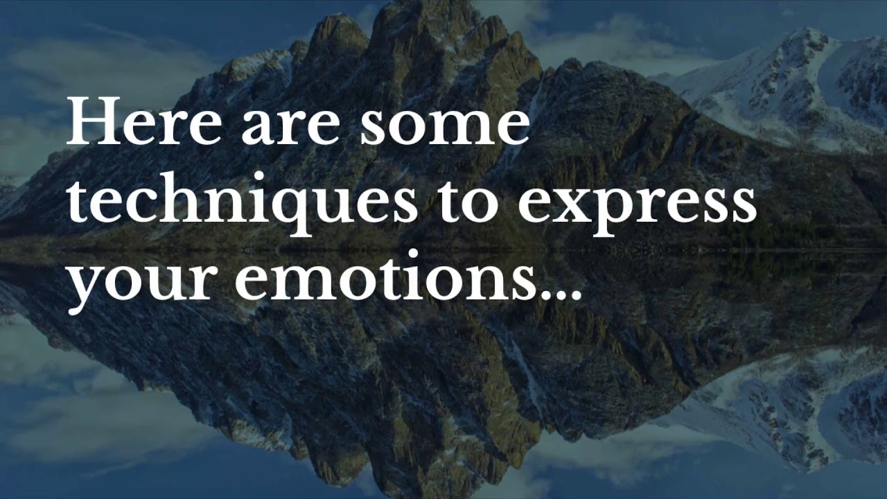 Living Authentically - Finding the Courage to Express Your Feelings (Lesson 44)