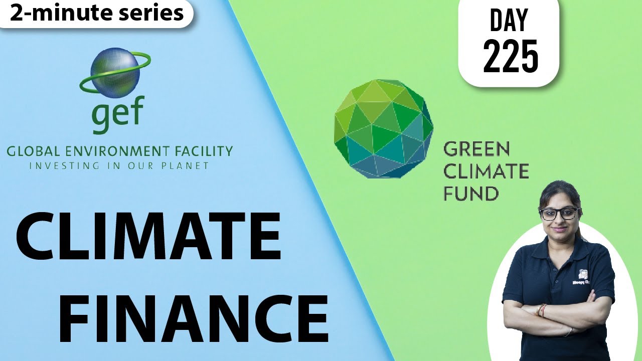 2-Minute Series || Climate Finance || 8th October 2021 || UPSC