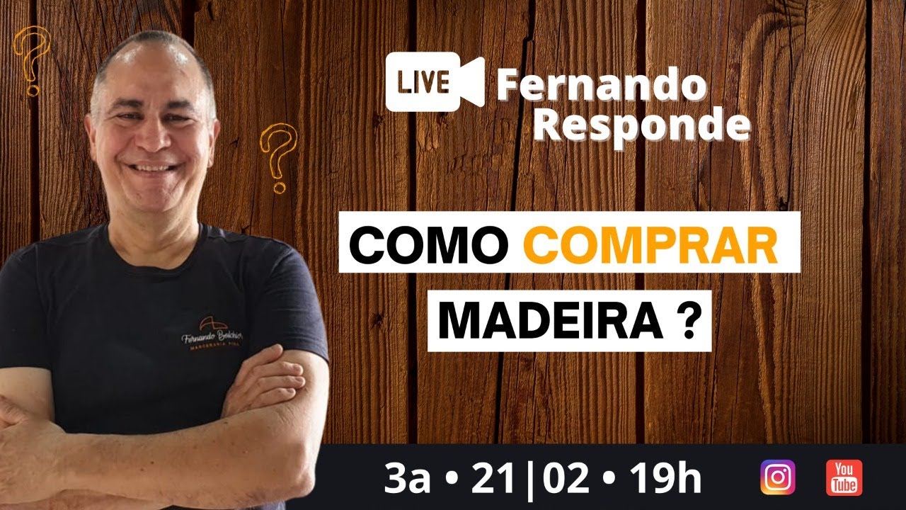 FERNANDO RESPONDE : COMO COMPRAR MADEIRA ?