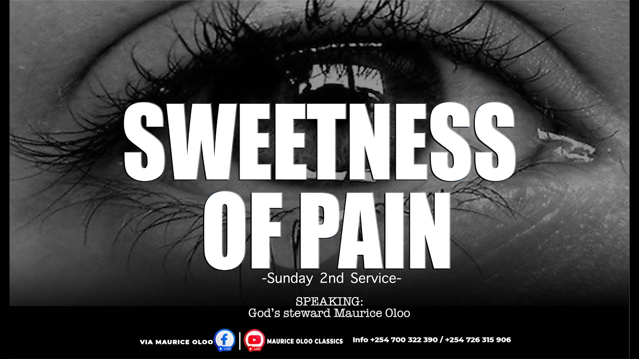 SWEETNESS OF PAIN