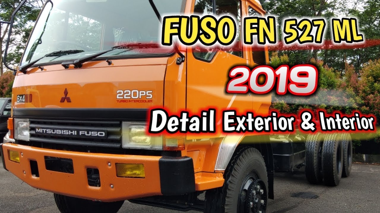 Fuso FN 527 ML Terbaru 2019/in depth tour mitsubishi FUSO FN