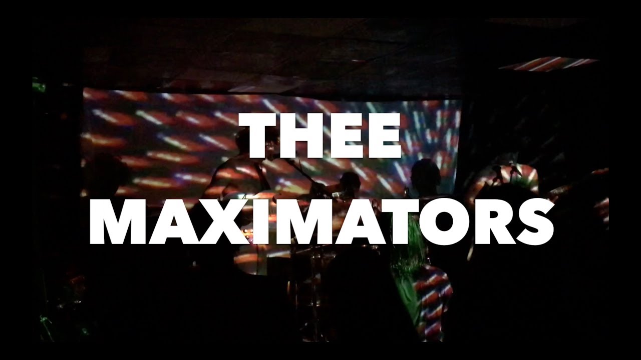 THEE MAXIMATORS: live in Paris (May 2018) HD
