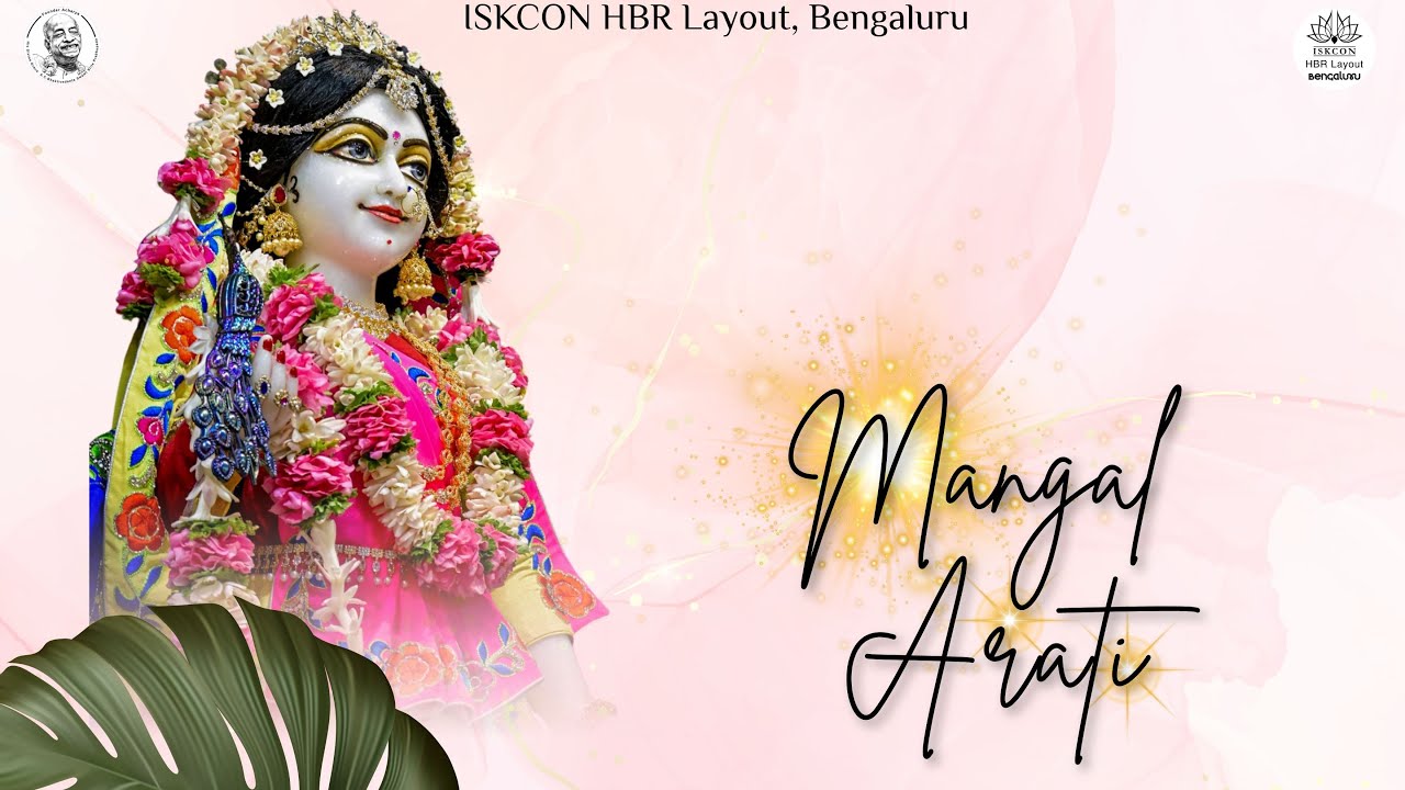 Mangal Arati || ISKCON HBR Layout Bengaluru || 25/01/2026 ||