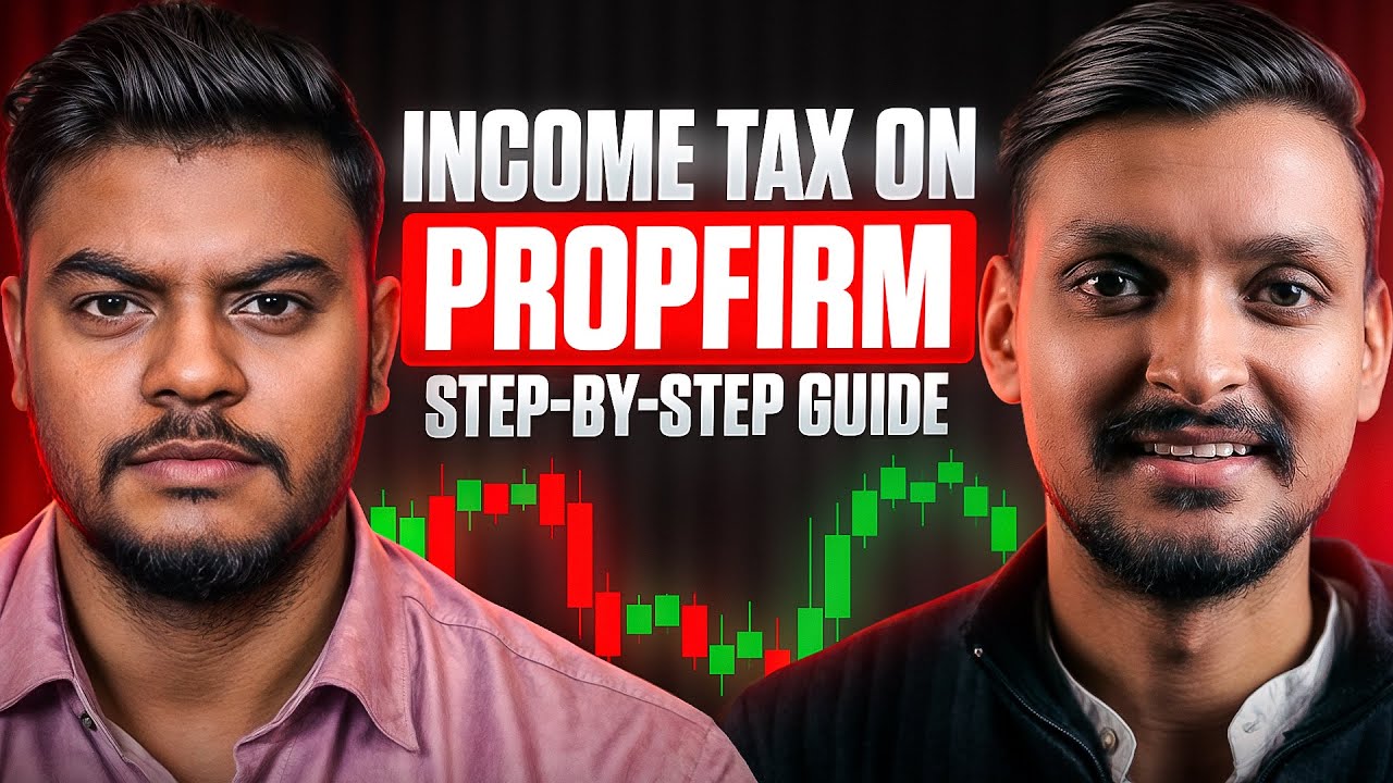 Propfirm Income Tax In India Explained Clearly (Most Traders Get This Wrong)