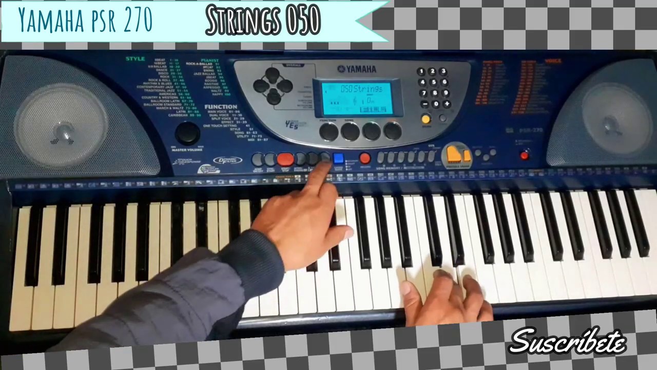 STRINGS 050 PROGRAMACIÓN// Tutorial Yamaha psr 270
