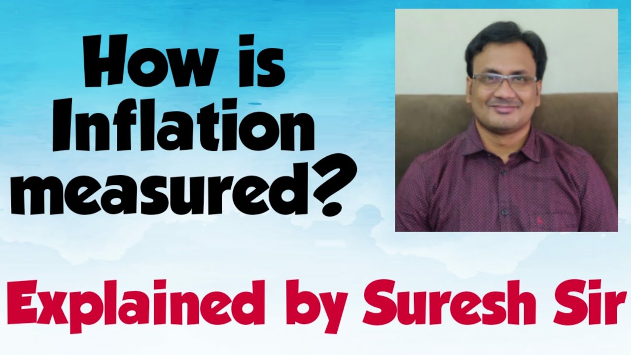Explained by Suresh Sir | How is CPI based Inflation measured? |