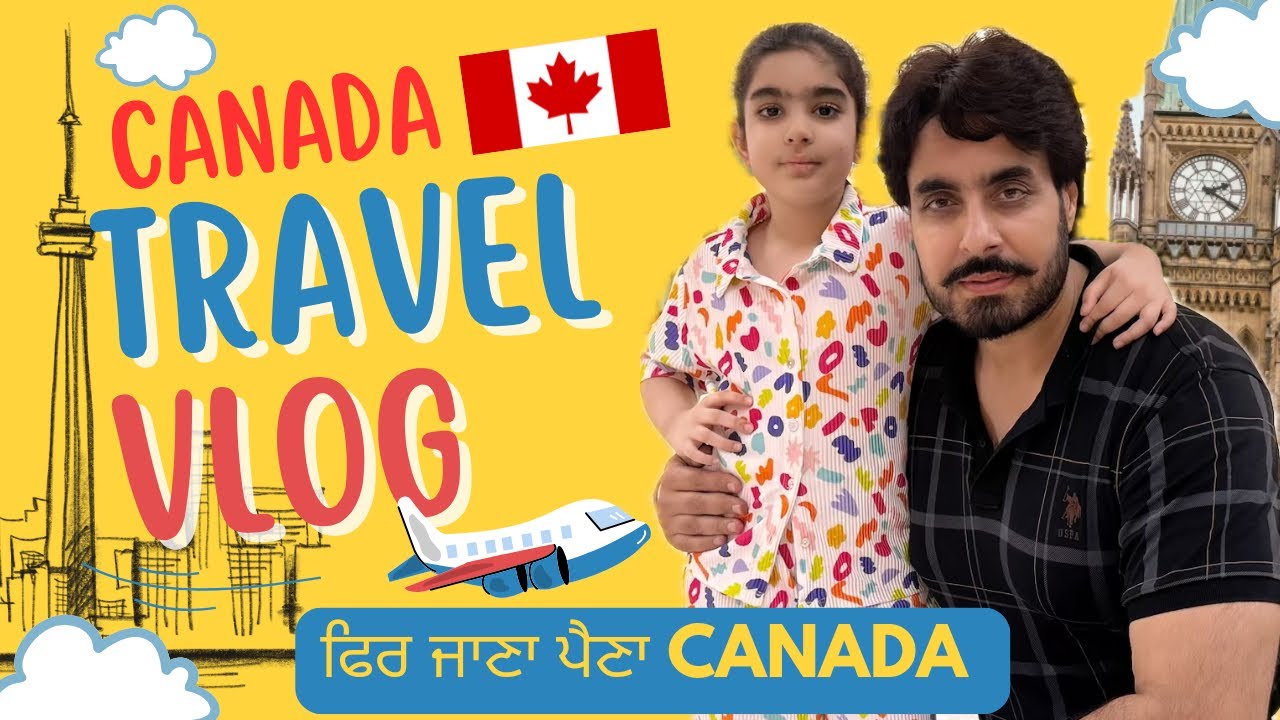 India To Canada Journey Via Hong Kong Vlog | My Family Travel Experience | Goldy Sumal