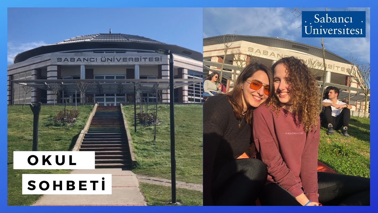 SABANCI ÜNİVERSİTESİ HAZIRLIK SINIFI HAKKINDA HER ŞEY | OKUL SOHBETİ 2