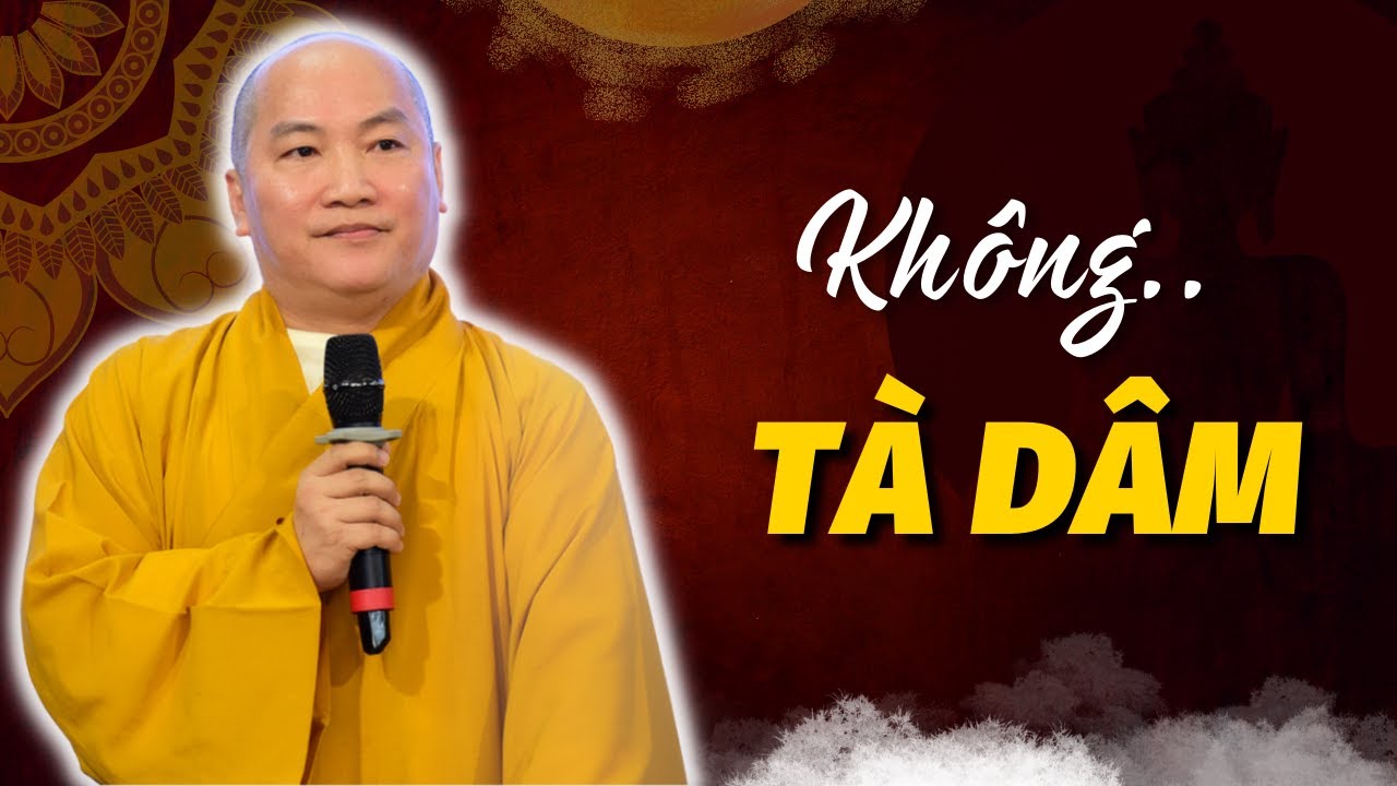 Thế nào là giữ giới KHÔNG TÀ DÂM | Thích Phước Tiến Vấn Đáp