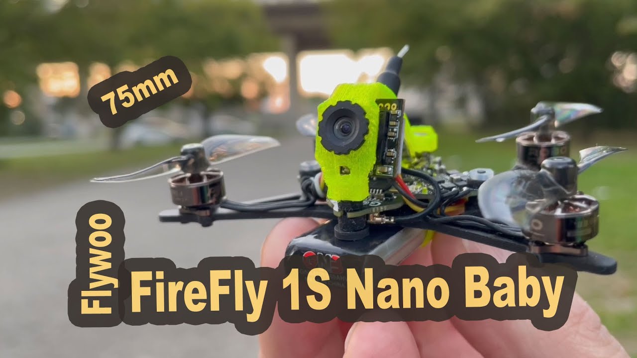 Flywoo Firefly 1S Nano Baby 75mm super Quad