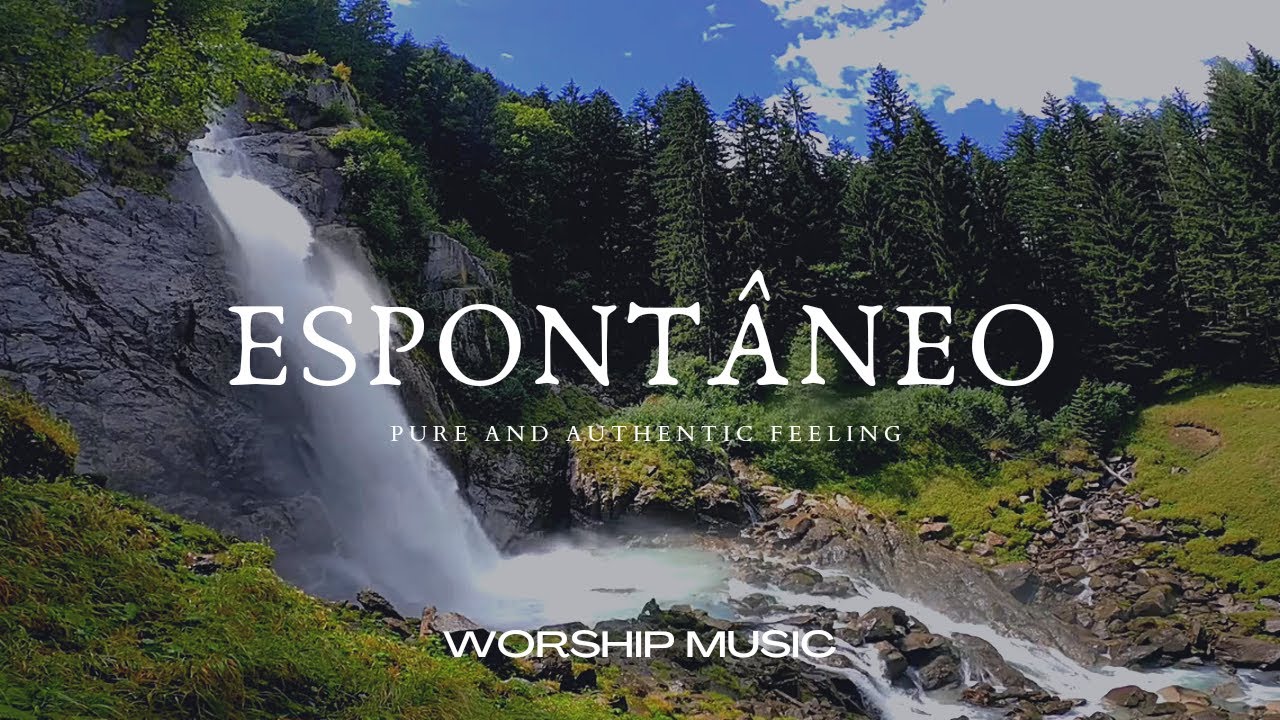 Fundo Musical 2021 Para Oração - Espontâneo Worship