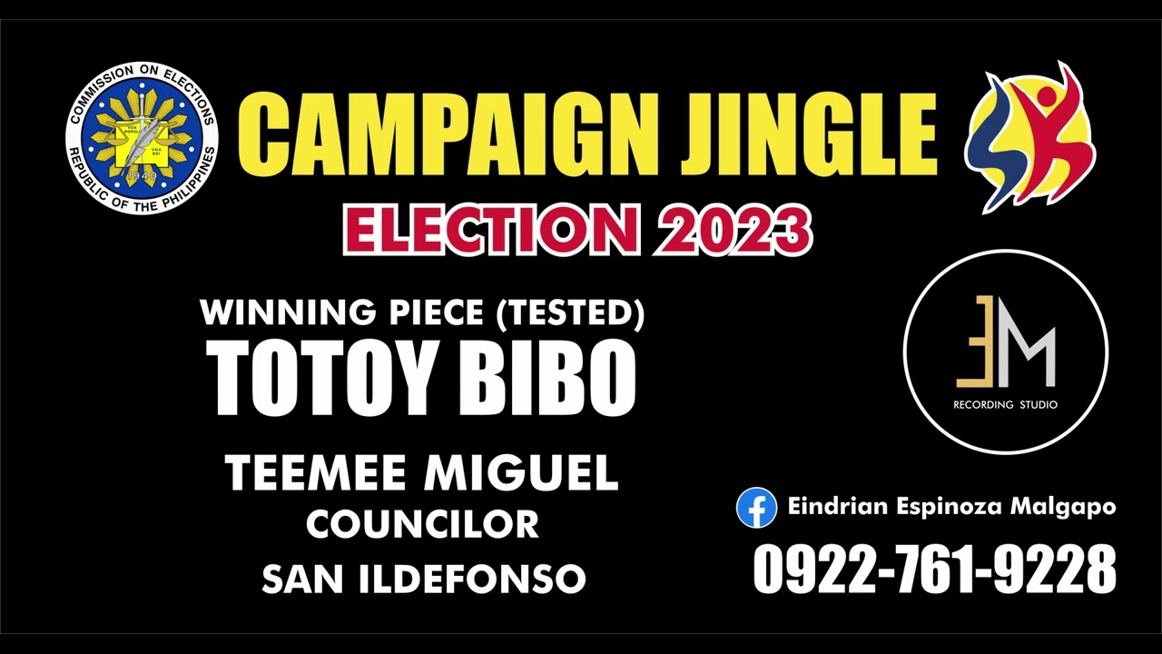 TOTOY BIBO - BARANGAY & SK ELECTION 2023 CAMPAIGN JINGLE SAMPLE