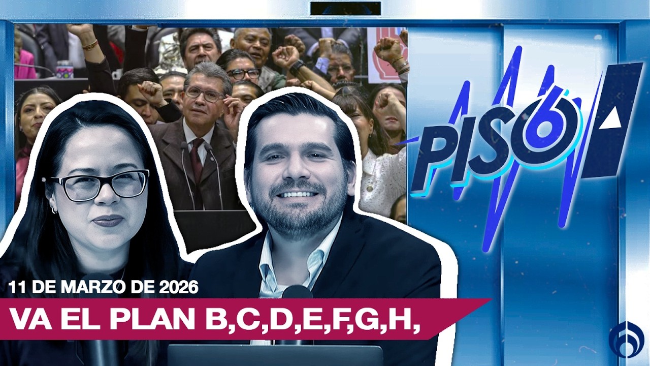 VA EL PLAN B,C,D,E,F,G,H | PISO 6 | EN VIVO | 11/03/26