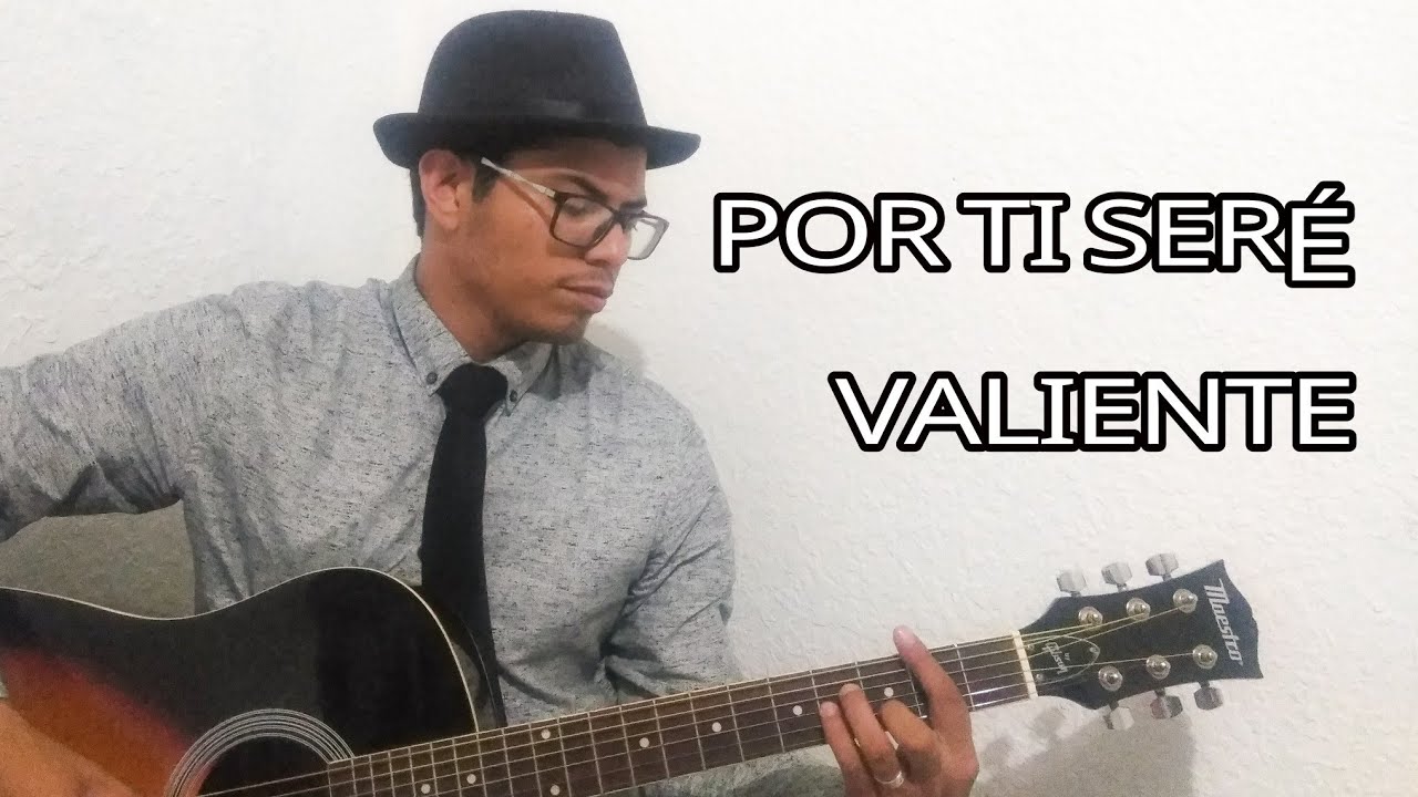 Por ti seré valiente - asamblea regional 2018 guitarra cover tutorial ( letra y acordes)