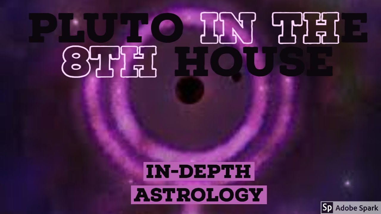 PLUTO IN THE 8TH HOUSE | SECRETS FOR PERSONAL TRANSFORMATION