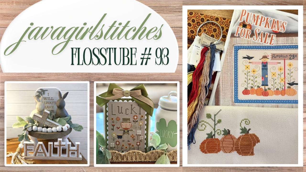 Flosstube #93 Javagirlstitches 