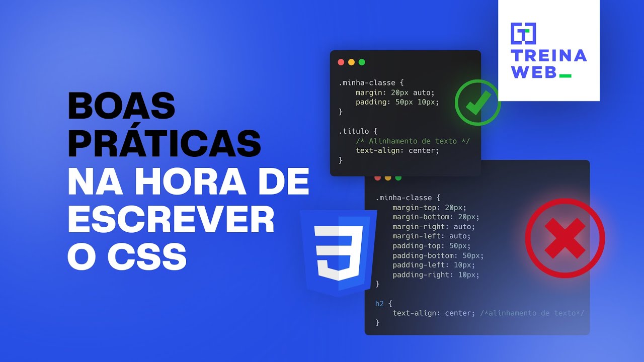 Boas práticas na hora de escrever o CSS