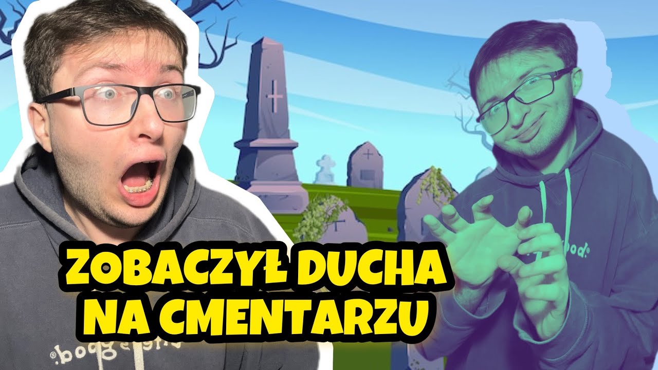 ZOBACZYŁ DUCHA NA CMENTARZU*straszne historie*