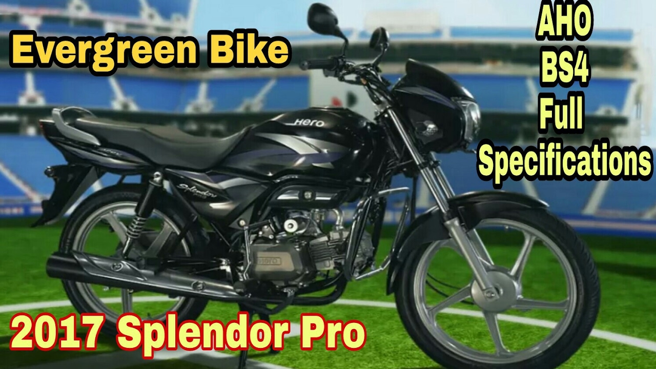 2017 Hero Splendor Pro BS4 & always-On Headlamp Features | Full specifications | Low Price Best Bike
