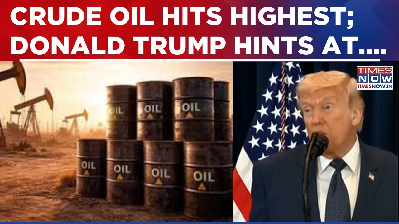 Brent Crude Hits Highest Since 2022 Amid US-Iran War; Donald Trump Hints At Easing Oil Sanctions