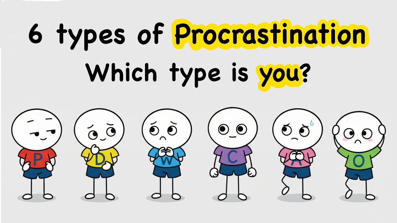 6 Types of PROCRASTINATE. which type is You?