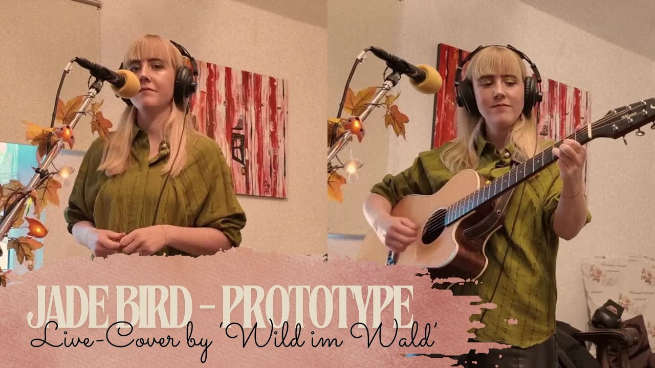 Jade Bird - Prototype (Cover by Nicky)