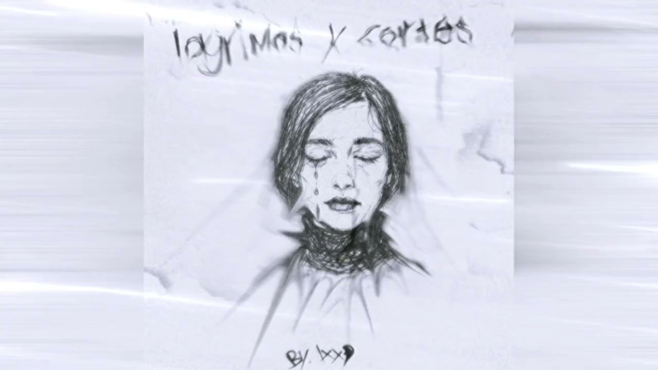 lágrimas y cortes (full beat tape)[prod.lxxp]
