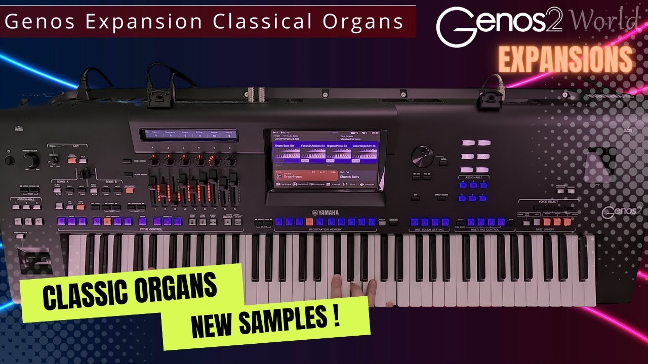 YAMAHA Genos Classical Organ Expansion Tutorial