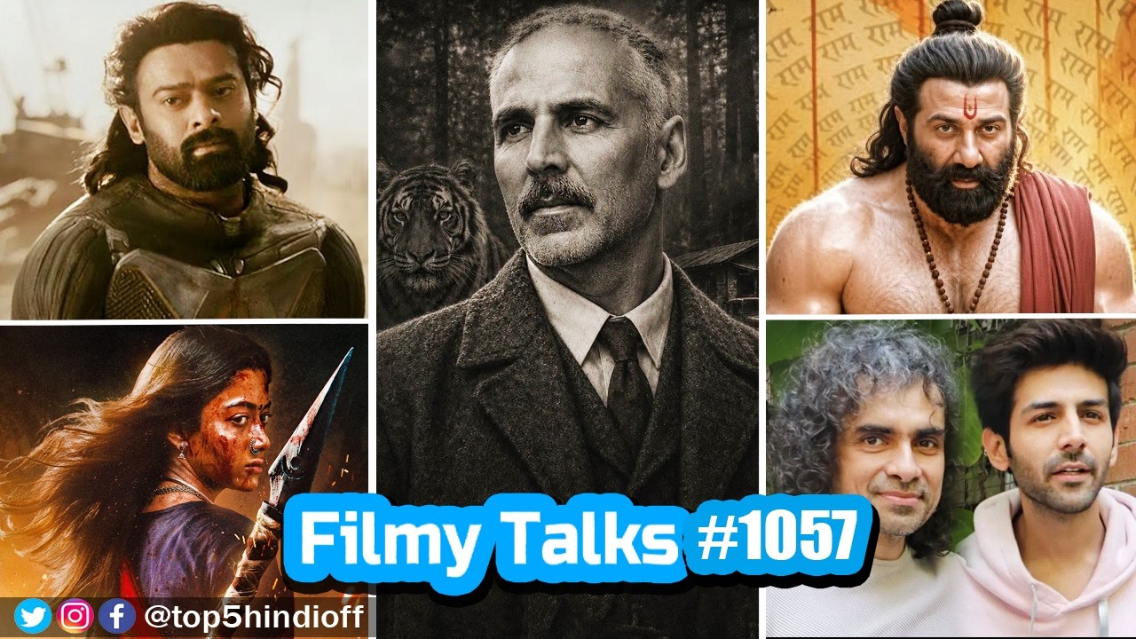 Filmy Talks #1057 - Akshay as Jim Corbett😱, Ramayana-Hanuman🤫, Kalki Part 2🎬, Myraa🥳, Kartik Aary...