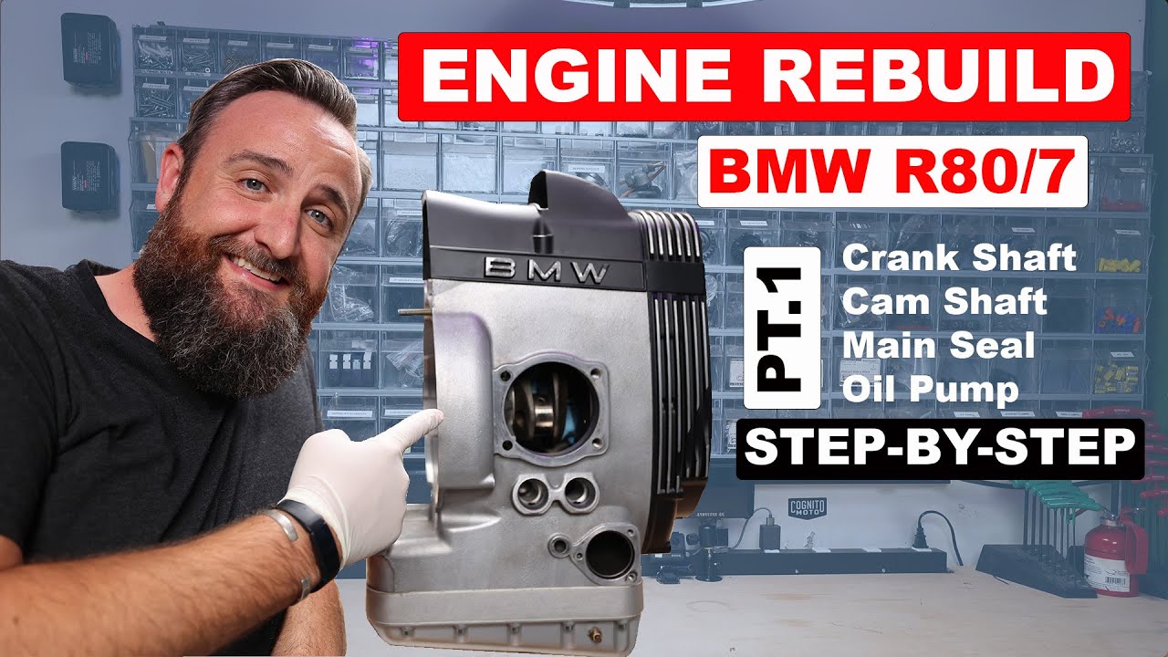 BMW R80 Engine Rebuild - Step by Step // Crank Shaft, Cam Shaft, Oil Pump & Main Seal // Pt.1