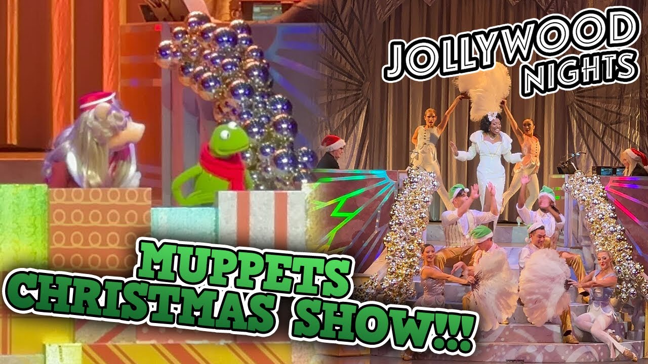 Disney Holidays in Hollywood ft. The Muppets at Jollywood Nights 4K